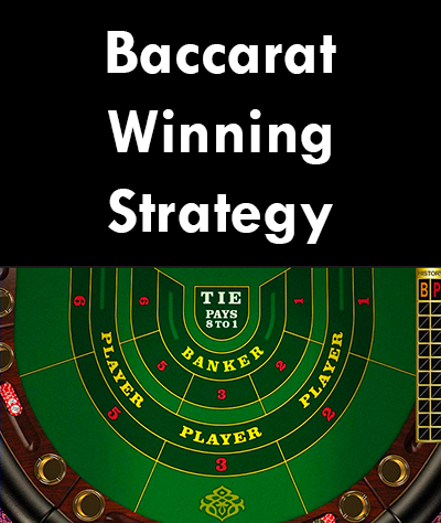 Online Baccarat Winning Strategy